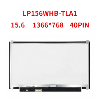 LP156WHB TLA1 Už LG LP156WHB (TL)(A1) Naujas Nešiojamas 15.6