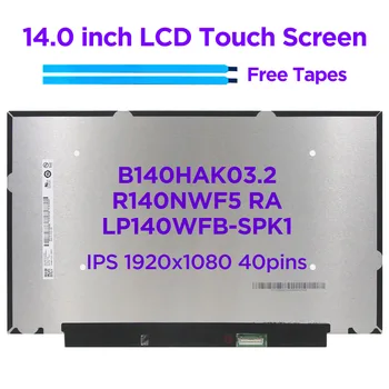 14.0 Nešiojamas LCD Jutiklinis Ekranas B140HAK03.2 R140NWF5 RA LP140WFB-SPK1 Lenovo T490 T495 01YN153 5D10Z72100 IPS 1920x1080 40 smeigtukai