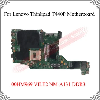 Išbandyta, veikia Gerai, Logika Valdybos Lenovo Thinkpad T440P Plokštė 00HM969 VILT2 NM-A131 DDR3 Pagrindinės plokštės Pakeitimas