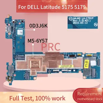 Už DELL Latitude 5175 5179 M5-6Y57 Nešiojamas Plokštė 0D3J6K LA-C791P SR2EG DDR3 Sąsiuvinis Mainboard