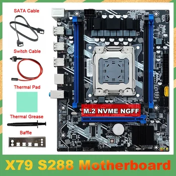 X79 S288 Plokštė+SATA Kabelis+Switch Kabelis+Pertvara Terminis Tepalas+Šilumos Pad Kit LGA2011 M. 2 NVME DDR3 Dėl E5 2620 PROCESORIAUS